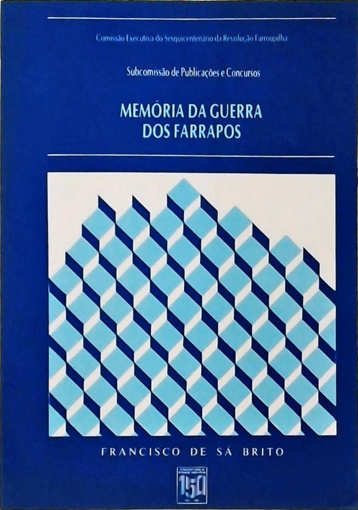 Memória da Guerra dos Farrapos