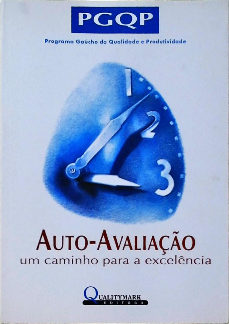 Auto-avaliação: Um Caminho Para A Excelência