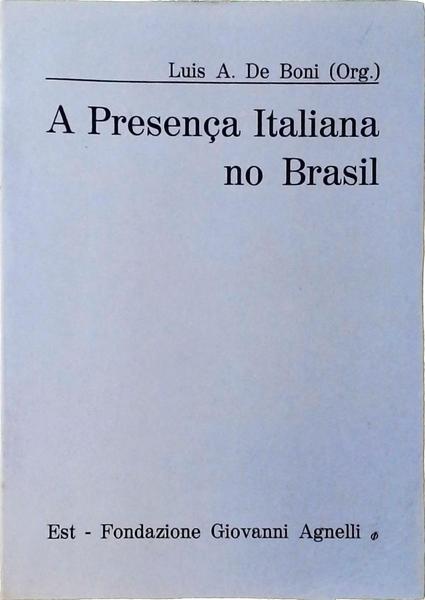 A Presença Italiana No Brasil