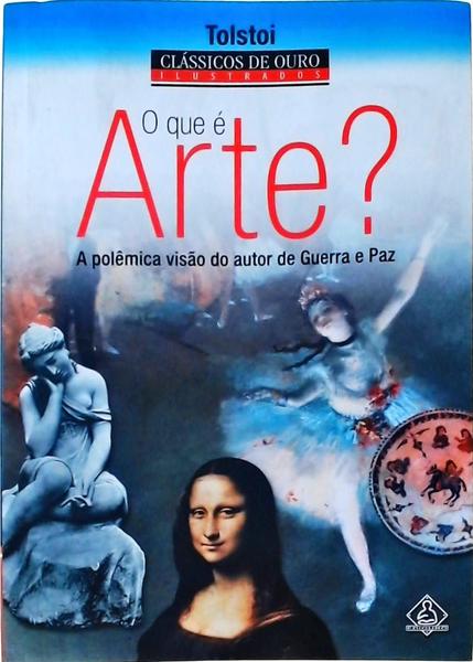 O Que É Arte?