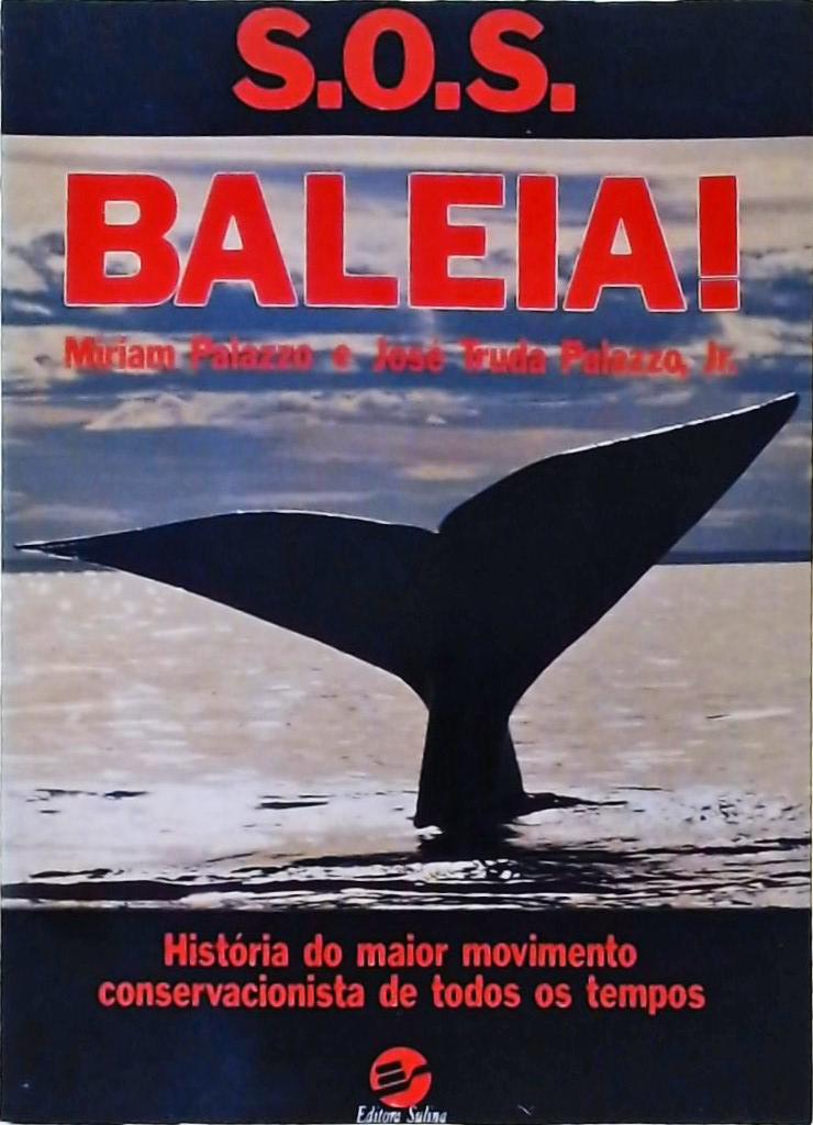 S.O.S. Baleia!