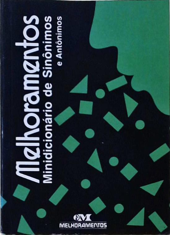 Minidicionário De Sinônimos E Antônimos (2005)
