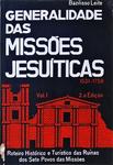 Generalidade Das Missões Jesuíticas Vol 1