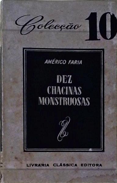 Dez Chacinas Monstruosa