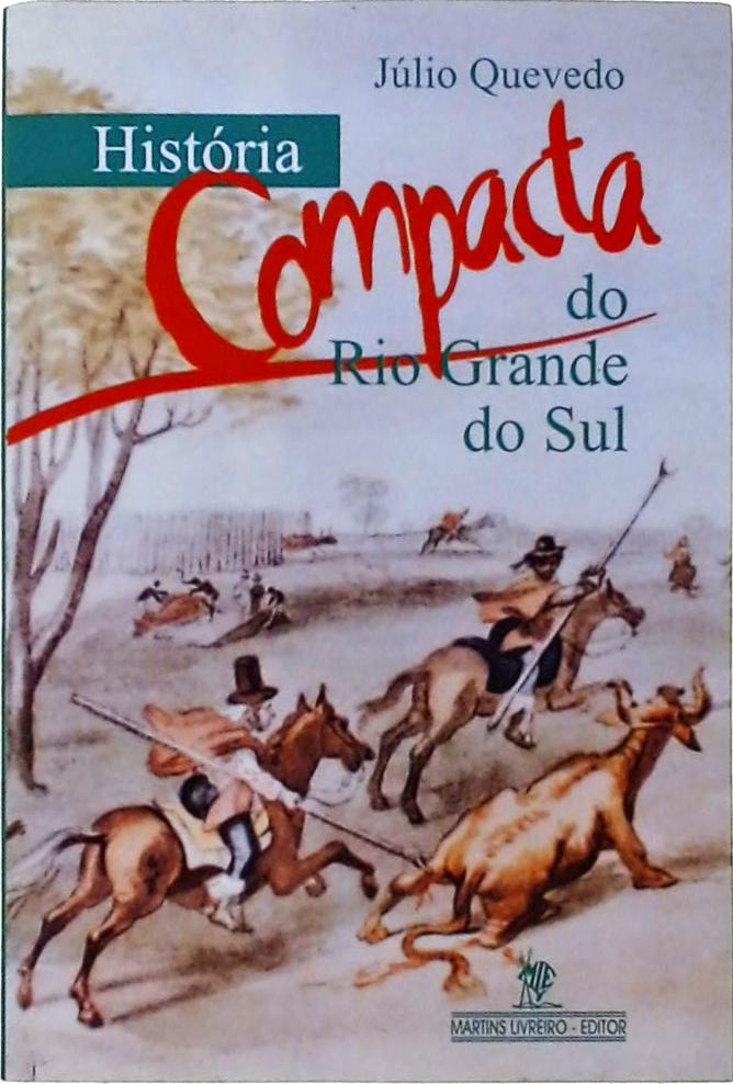 História Compacta Do Rio Grande Do Sul