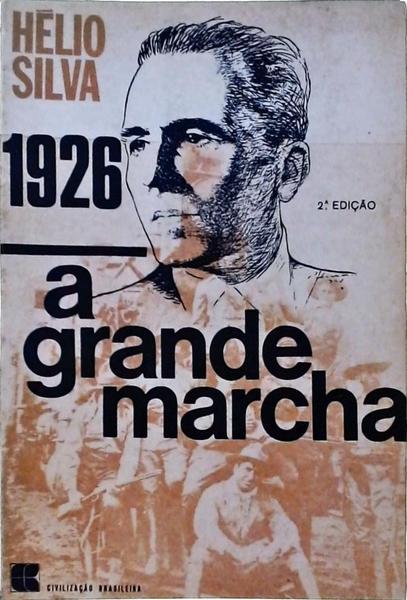 1926: A Grande Marcha Vol 2