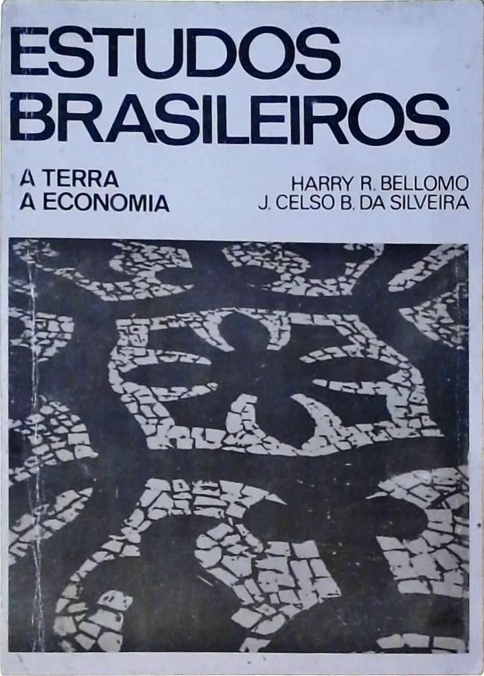 Estudos Brasileiros: A Terra, A Economia