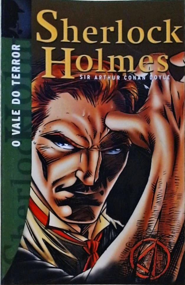 Sherlock Holmes - O Vale do Terror