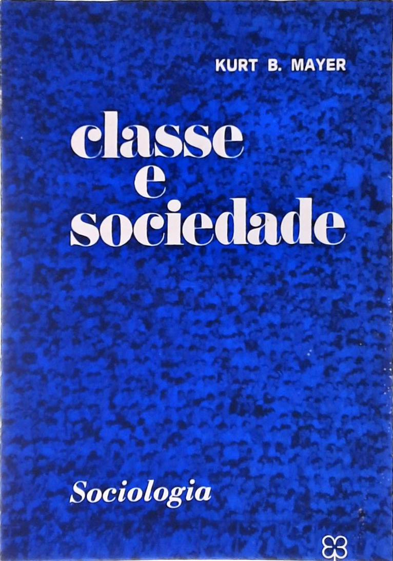 Classe e Sociedade