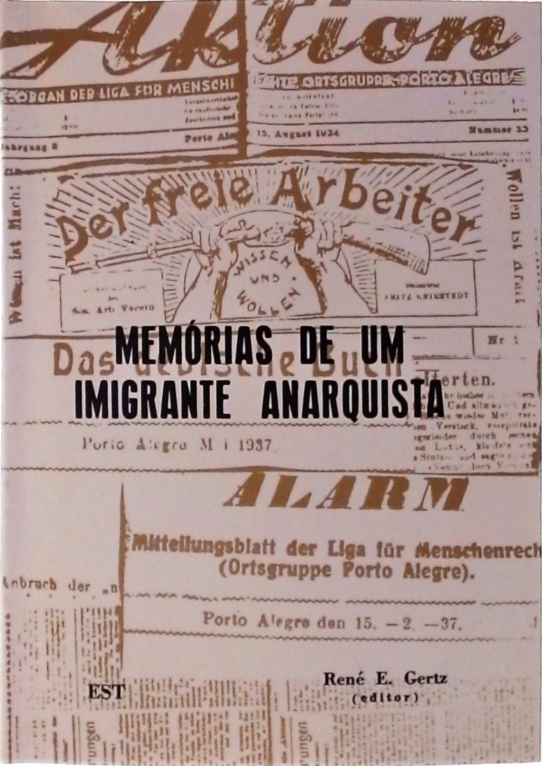Memórias de um Imigrante Anarquista