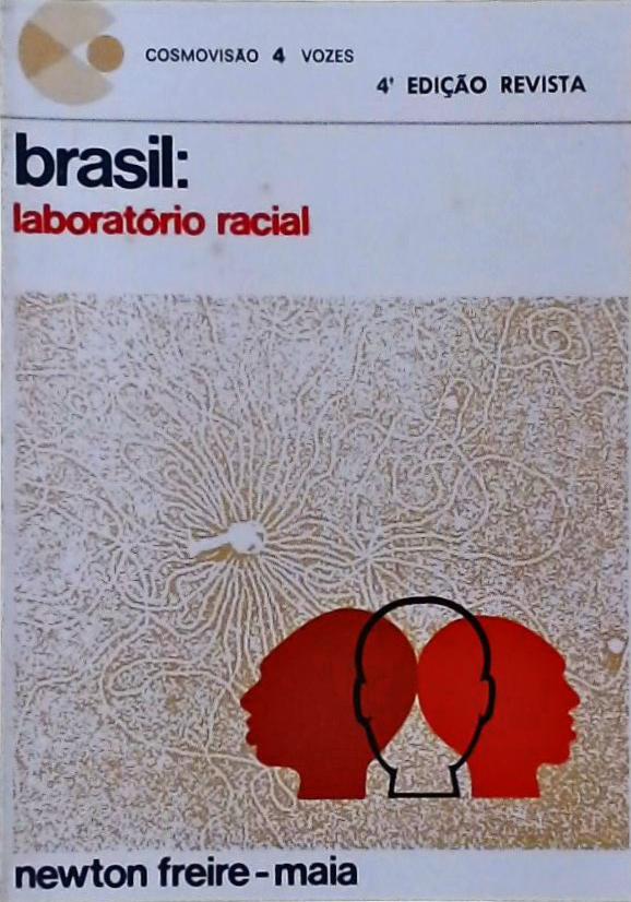 Brasil: Laboratório Racial