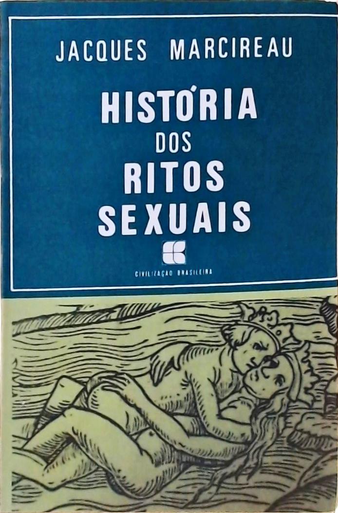 Historia Dos Ritos Sexuais