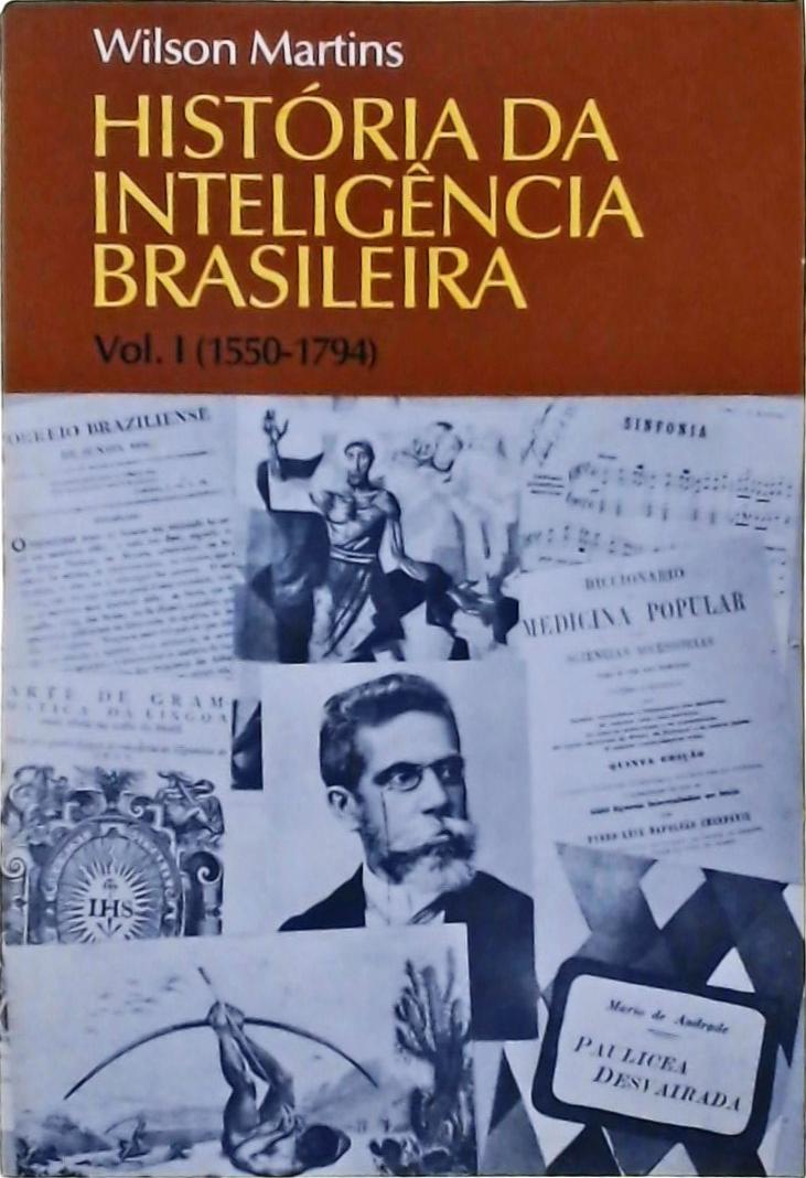 História Da Inteligência Brasileira Vol 1