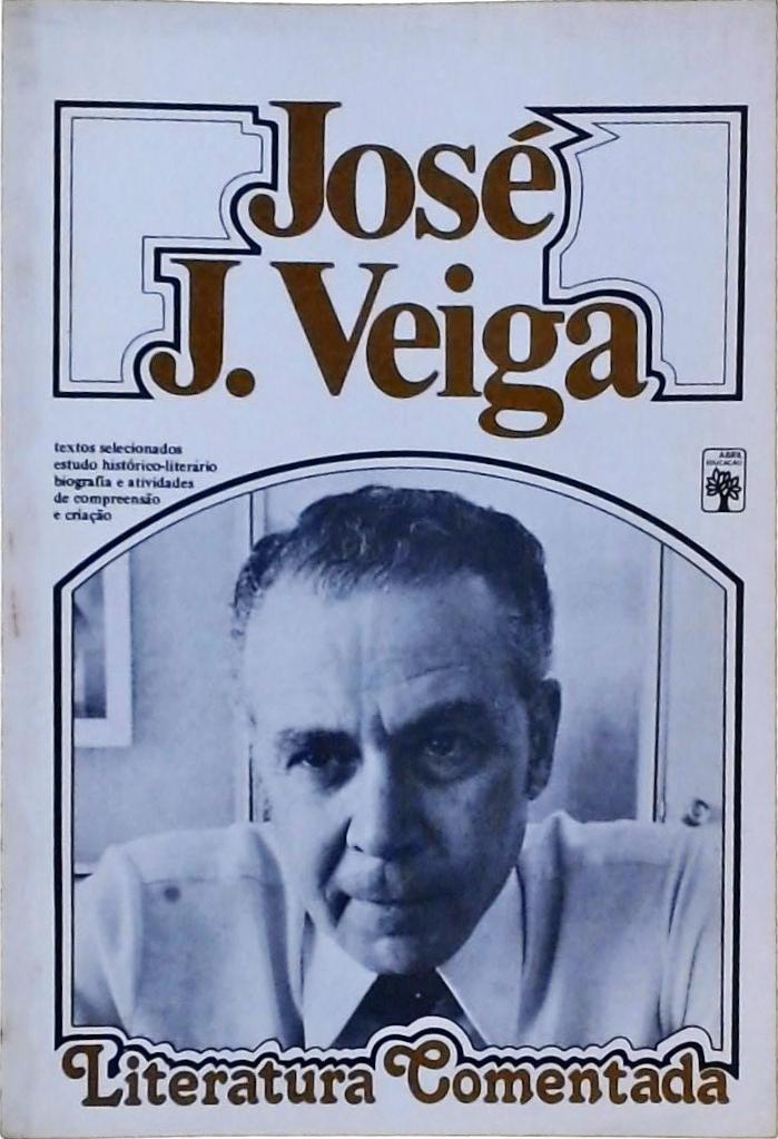 Literatura Comentada: José J. Veiga