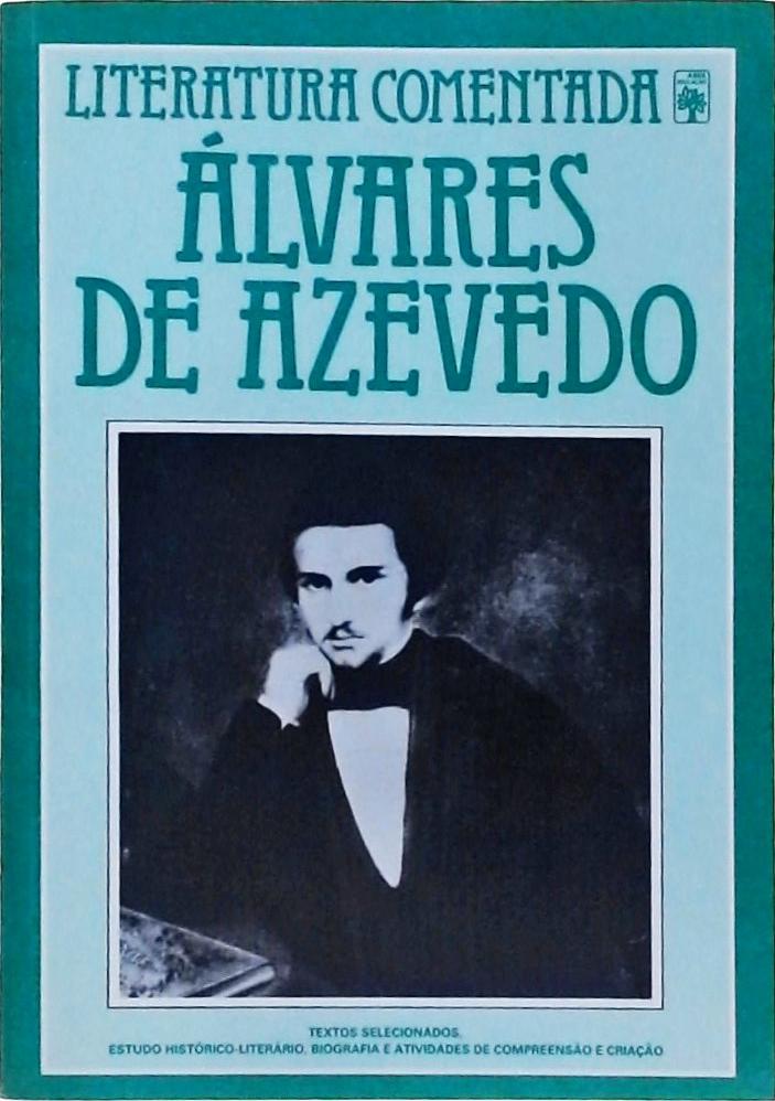 Literatura Comentada: Álvares de Azevedo