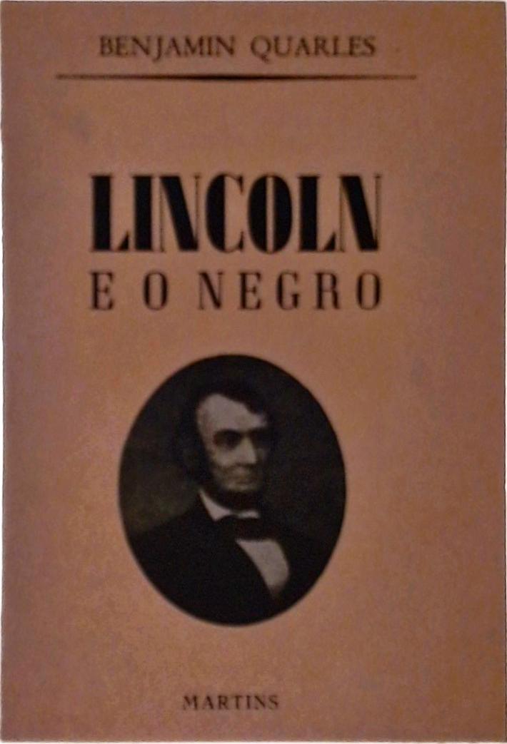 Lincoln e o Negro