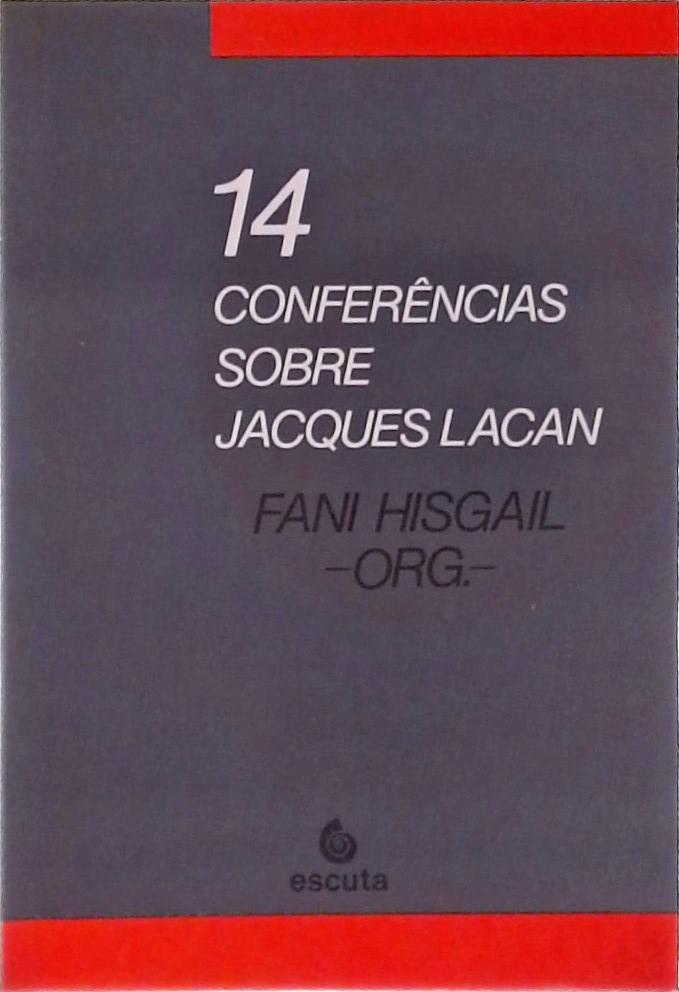 14 Conferências Sobre Jacques Lacan