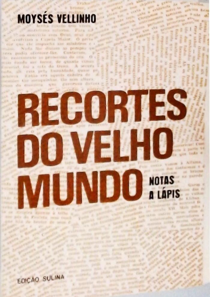 Recortes do Velho Mundo 