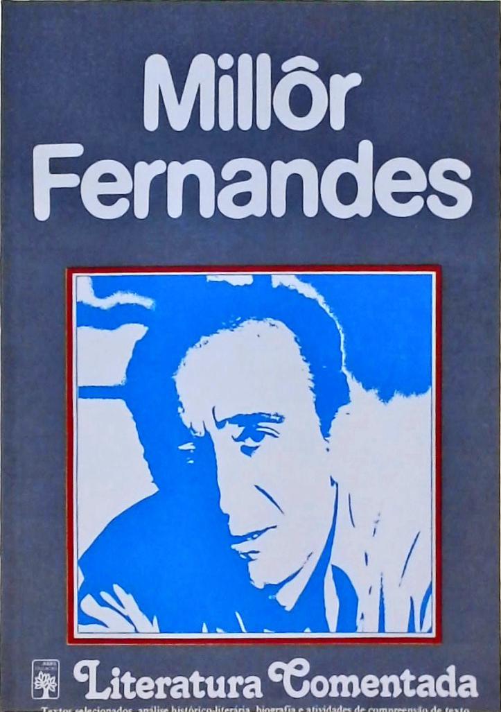 Literatura Comentada: Millôr Fernandes