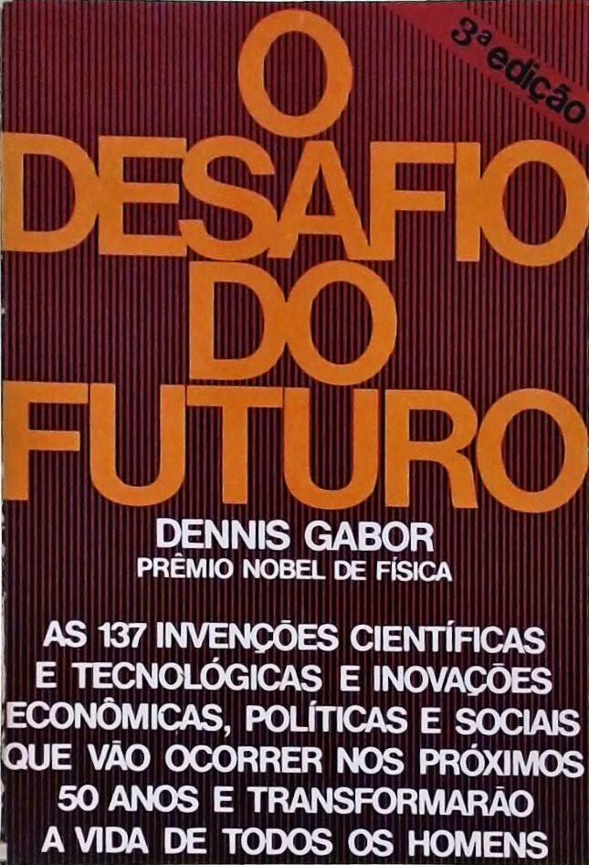 O Desafio Do Futuro