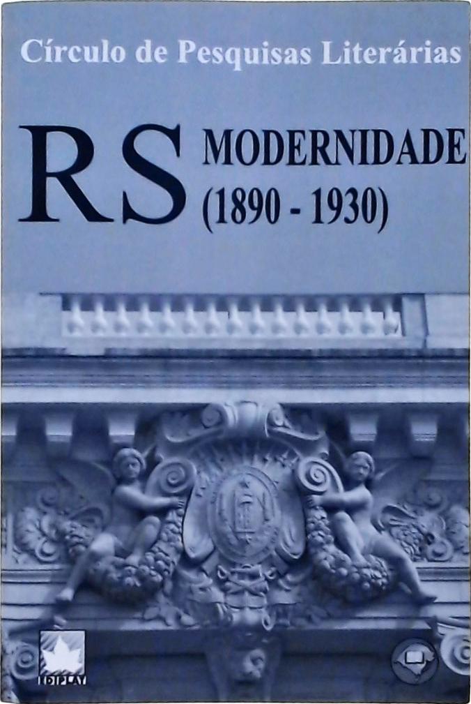 RS Modernidade (1890 - 1930)
