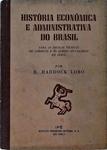 História Econômica E Administrativa Do Brasil