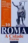 Roma, A Cidade Eterna