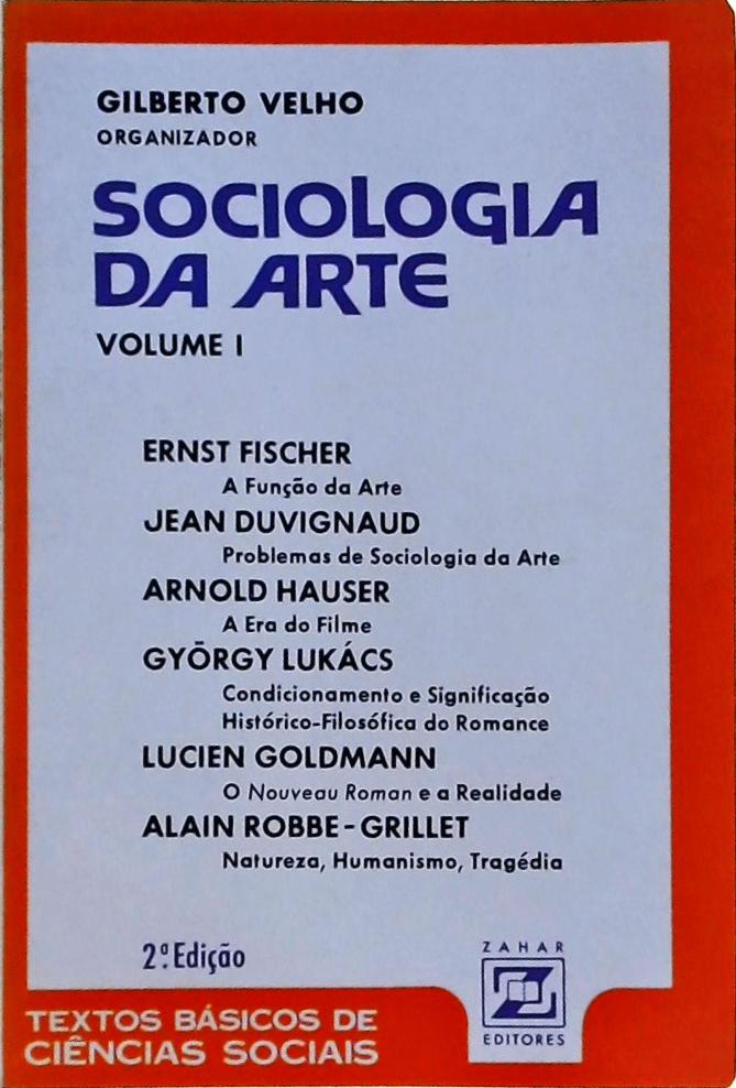 Sociologia da Arte vol 1