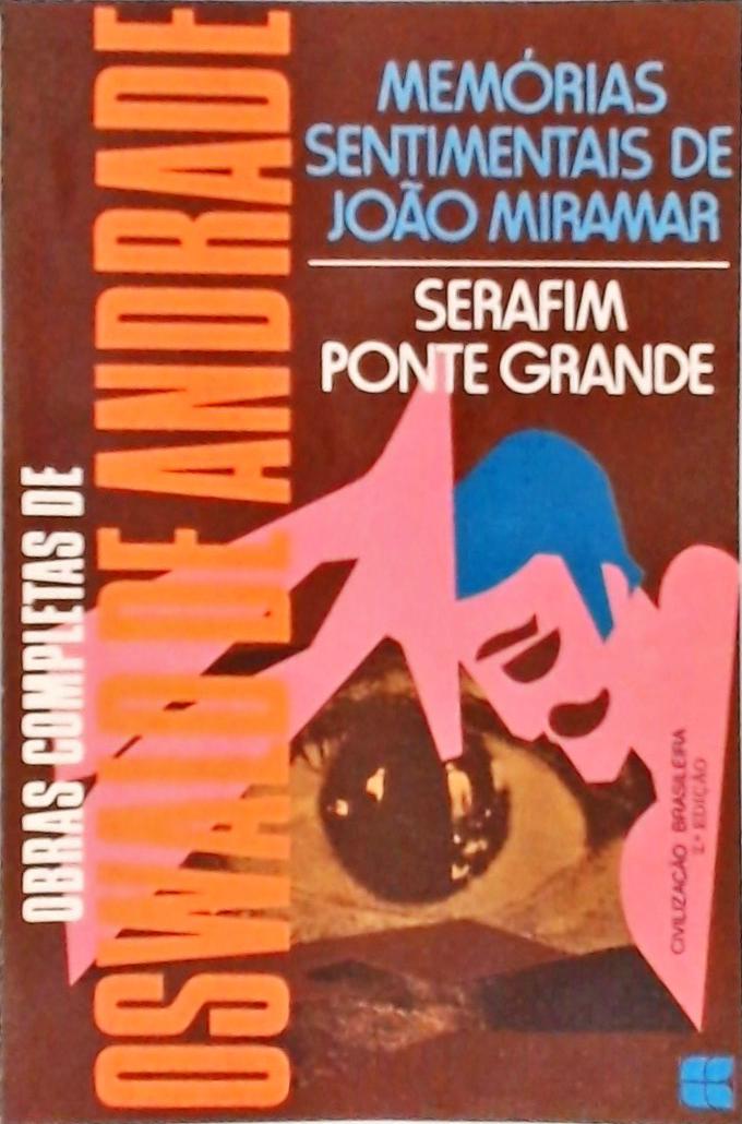 Memórias Sentimentais De João Miramar Oswald De Andrade Traça Livraria e Sebo Memórias Sentimentais De João Miramar Oswald De Andrade Traça Livraria e Sebo
