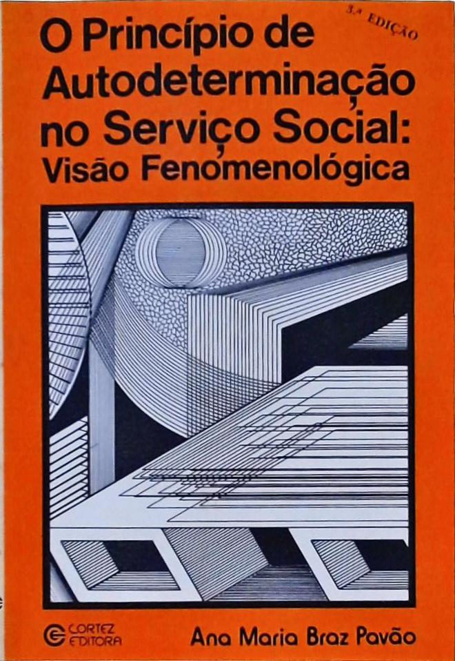 O Princípio de Autodeterminação no Serviço Social