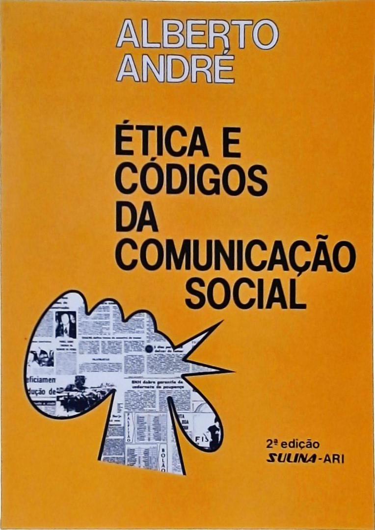 Ética E Códigos Da Comunicação Social