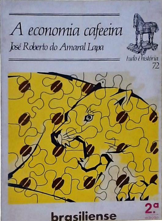 A Economia Cafeeira