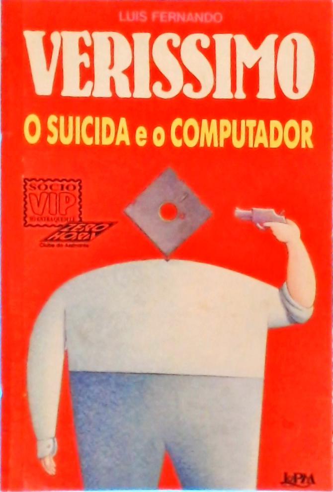 O Suicida e o Computador