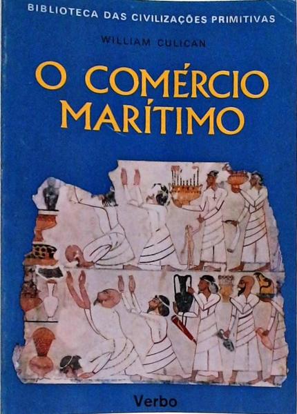 O Comércio Marítimo