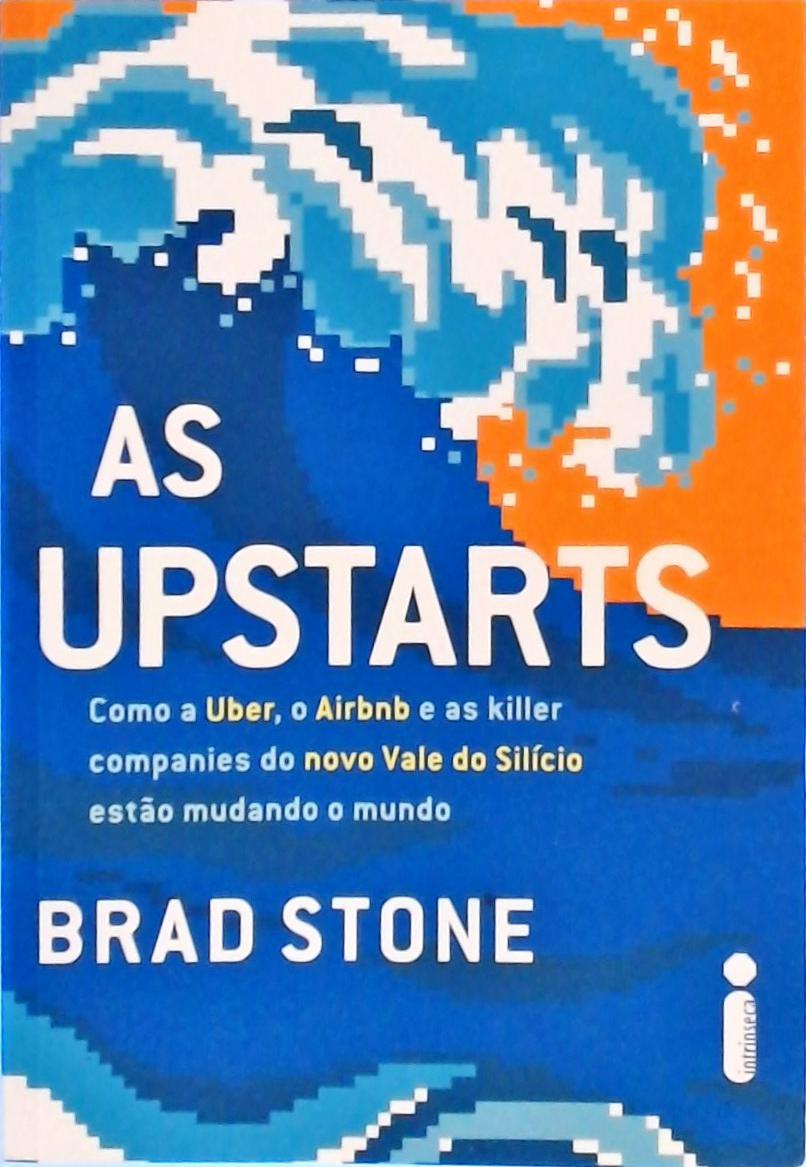 As upstarts