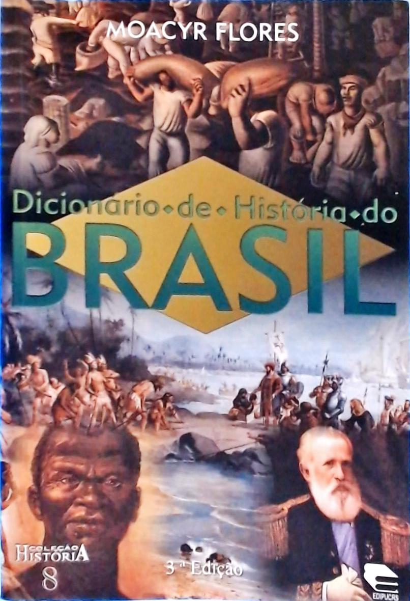 Dicionário De História Do Brasil (2001)