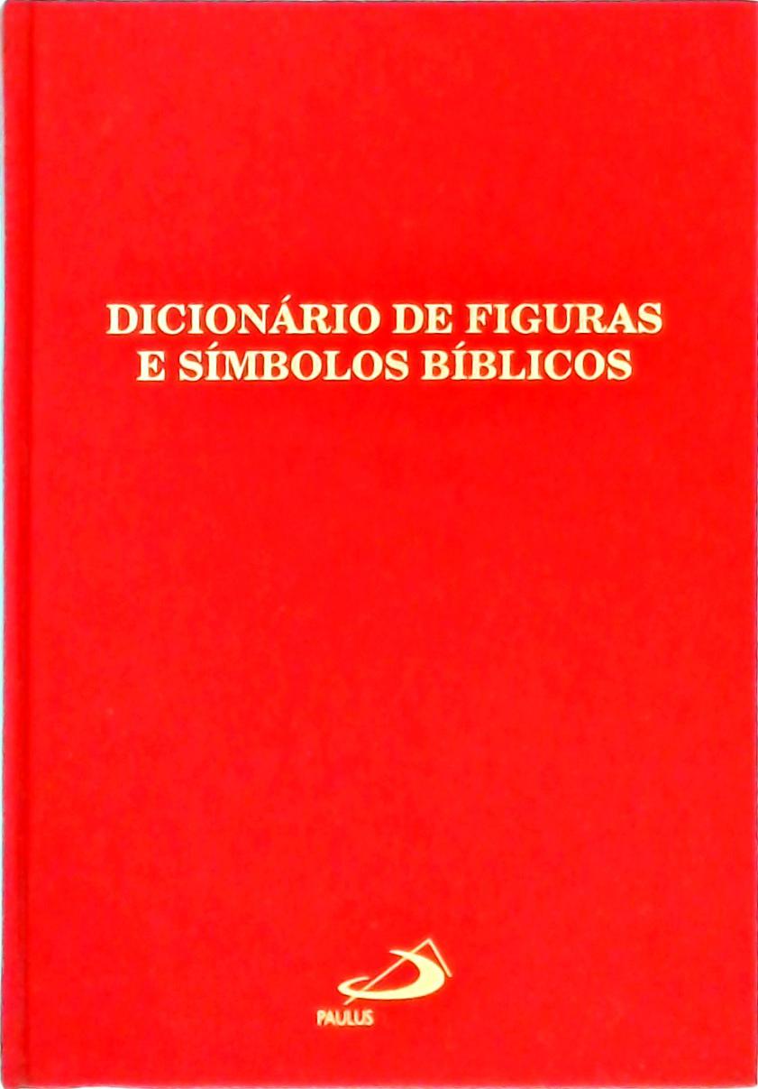 Dicionário de Figuras e Símbolos Bíblicos