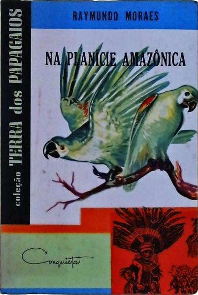 Na Planície Amazônica