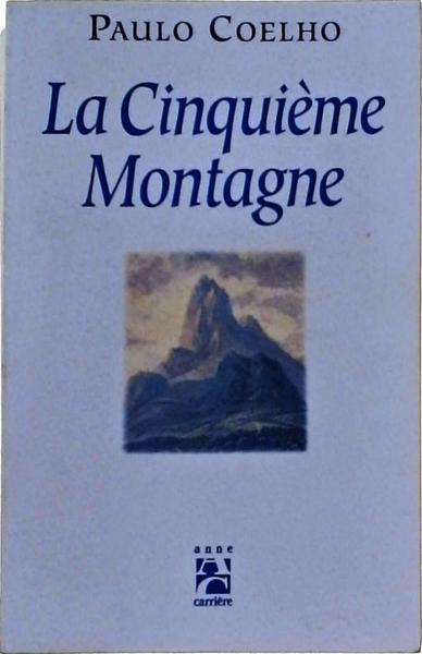 La Cinquième Montagne