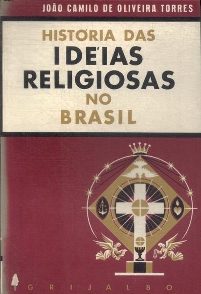 História Das Ideias Religiosas No Brasil