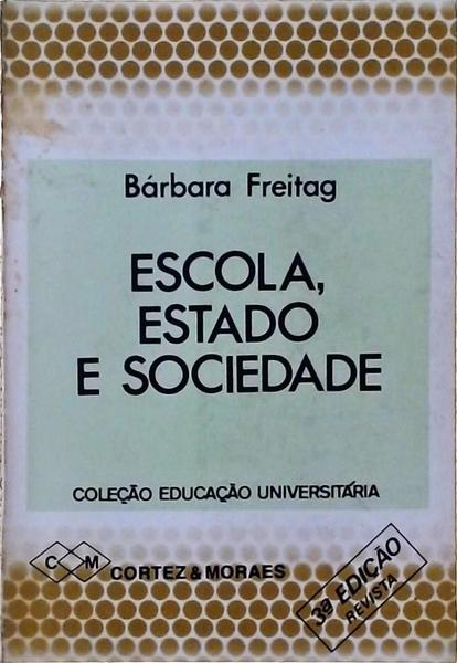 Escola, Estado E Sociedade