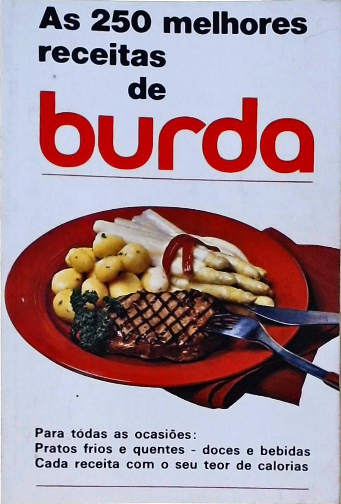 As 250 Melhores Receitas De Burda