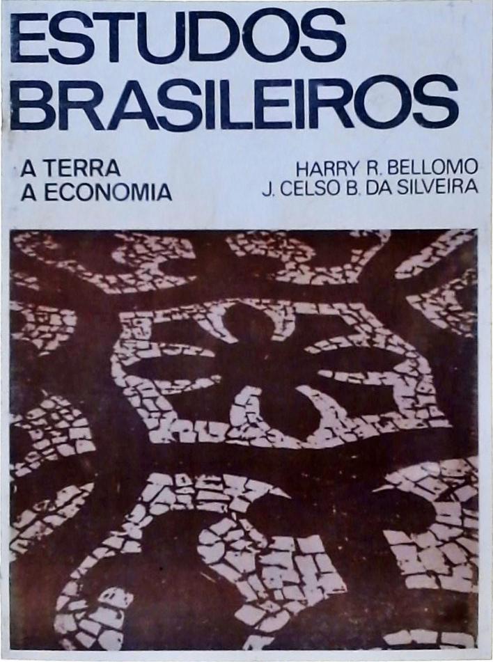 Estudos Brasileiros: A Terra, A Economia