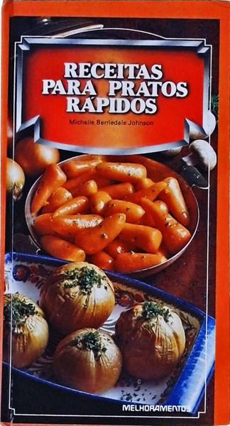 Receitas Para Pratos Rápidos