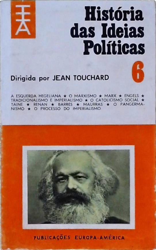 História das Idéias Políticas - Volume 6