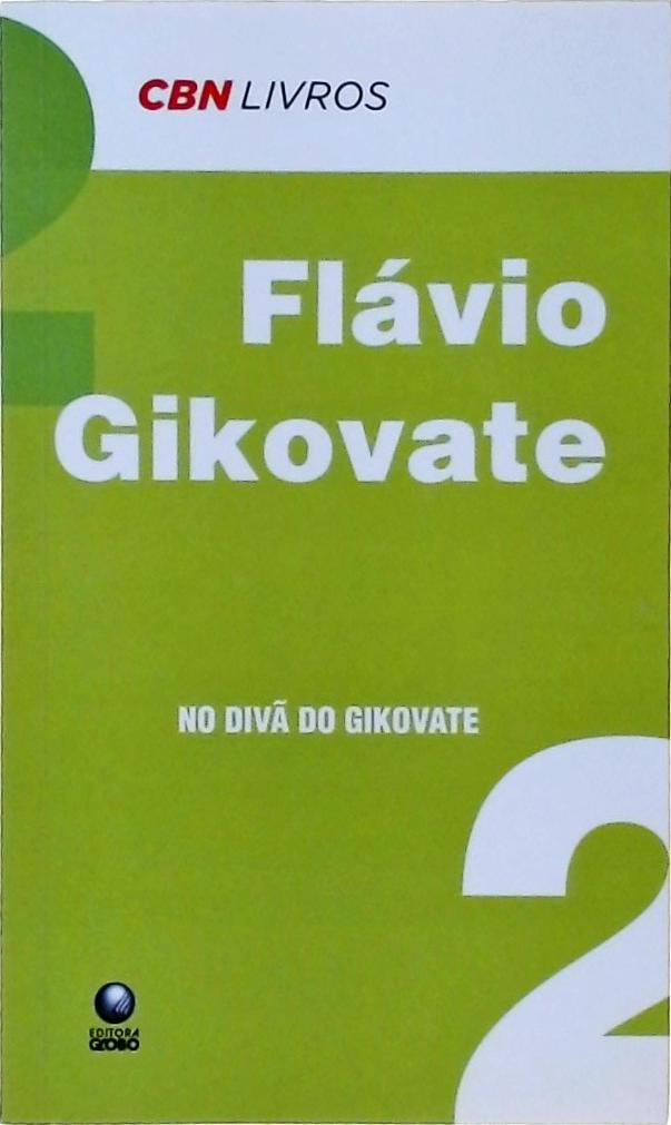 No Divã Do Gikovate Vol 2