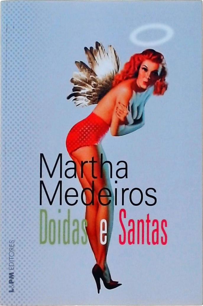 Doidas E Santas