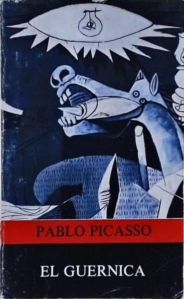 Pablo Picasso El Guernica