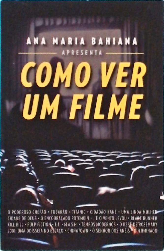 Como Ver Um Filme