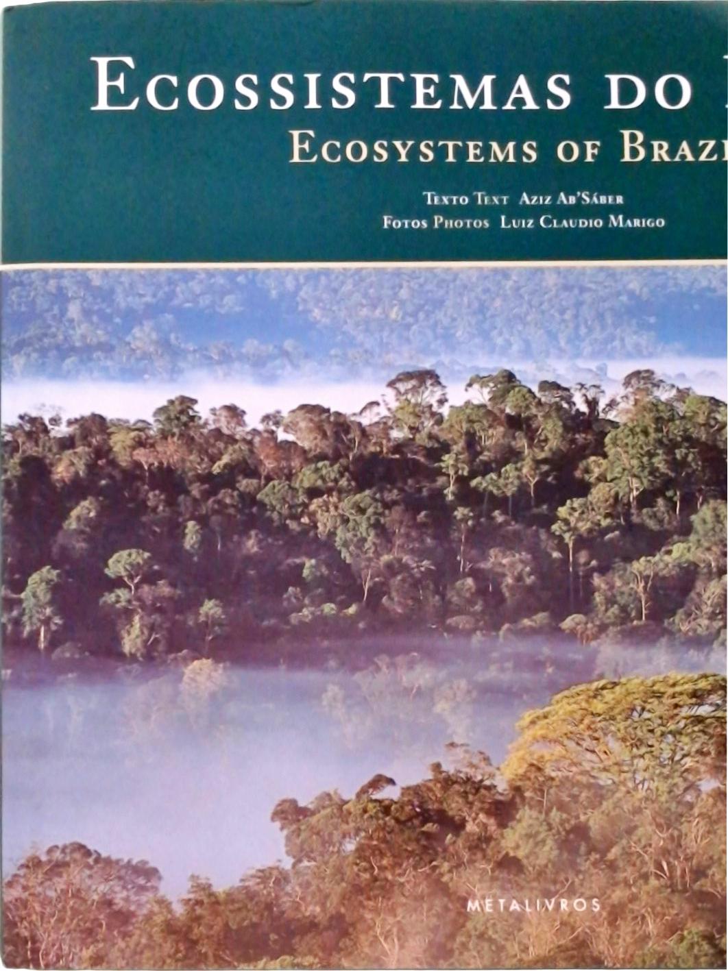 Ecossistemas Do Brazil - Ecosystems Of Brazil